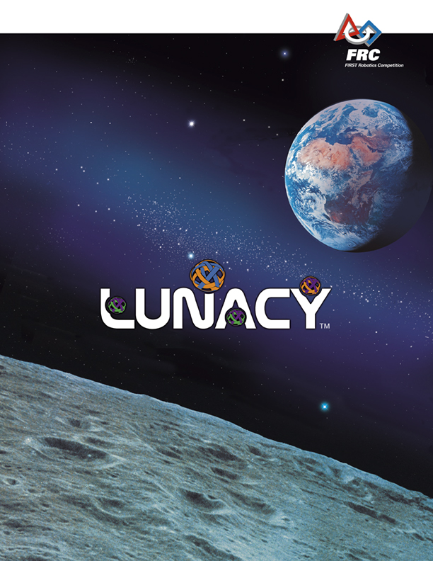 FIRST® Lunacy™ - 2009 Competition